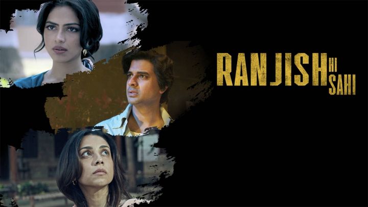 Ranjish Hi Sahi web series image