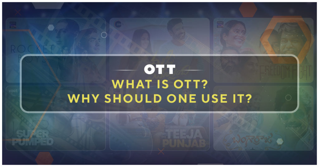 OTT, Why one should use it image